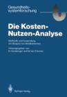 Image for Die Kosten — Nutzen — Analyse