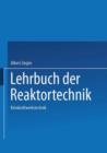 Image for Lehrbuch der Reaktortechnik : Band 3: Kernkraftwerkstechnik