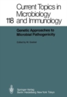 Image for Genetic Approaches to Microbial Pathogenicity