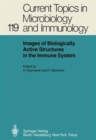 Image for Images of Biologically Active Structures in the Immune System : Their Use in Biology and Medicine