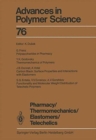 Image for Pharmacy/Thermomechanics/Elastomers/Telechelics