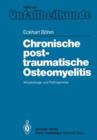 Image for Chronische posttraumatische Osteomyelitis