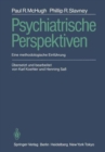 Image for Psychiatrische Perspektiven : Eine methodologische Einfuhrung