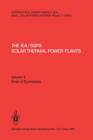 Image for The IEA/SSPS Solar Thermal Power Plants — Facts and Figures— Final Report of the International Test and Evaluation Team (ITET)