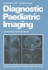 Image for Diagnostic Paediatric Imaging
