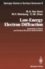 Image for Low-Energy Electron Diffraction : Experiment, Theory and Surface Structure Determination