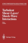 Image for Turbulent Shear-Layer/Shock-Wave Interactions