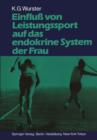 Image for Einfluß von Leistungssport auf das endokrine System der Frau