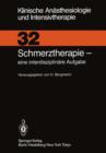 Image for Schmerztherapie : eine interdisziplinare Aufgabe