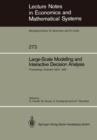 Image for Large-Scale Modelling and Interactive Decision Analysis : Proceedings of a Workshop sponsored by IIASA (International Institute for Applied Systems Analysis) and the Institute for Informatics of the A