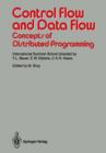 Image for Control Flow and Data Flow: Concepts of Distributed Programming