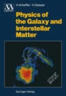 Image for Physics of the Galaxy and Interstellar Matter