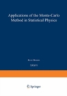 Image for Applications of the Monte Carlo Method in Statistical Physics