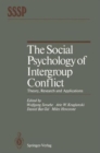 Image for The Social Psychology of Intergroup Conflict