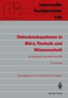 Image for Datenbanksysteme in Buro, Technik und Wissenschaft : GI-Fachtagung Darmstadt, 1.–3. April 1987 Proceedings
