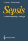 Image for Sepsis : An Interdisciplinary Challenge