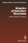 Image for Kinetics of Interface Reactions