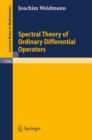 Image for Spectral Theory of Ordinary Differential Operators