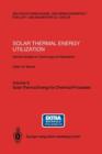 Image for Solar Thermal Energy Utilization : German Studies on Technology and Application. Volume 3: Solar Thermal Energy for Chemical Processes