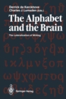 Image for The Alphabet and the Brain : The Lateralization of Writing