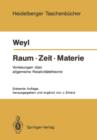 Image for Raum · Zeit · Materie : Vorlesungen uber allgemeine Relativitatstheorie