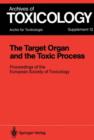 Image for The Target Organ and the Toxic Process