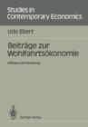 Image for Beitrage zur Wohlfahrtsokonomie : Effizienz und Verteilung