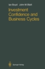 Image for Investment Confidence and Business Cycles