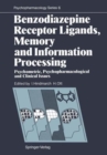 Image for Benzodiazepine Receptor Ligands, Memory and Information Processing