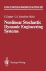 Image for Nonlinear Stochastic Dynamic Engineering Systems : Iutam Symposium Innsbruck/Igls, Austria, June 21-26, 1987