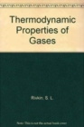 Image for Thermodynamic Properties of Gases