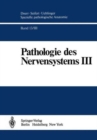 Image for PATHOLOGIE DES NERVENSYSTEMS III