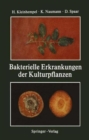 Image for Bakterielle Erkrankungen der Kulturpflanzen