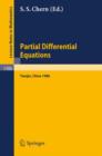 Image for Partial Differential Equations : Proceedings of a Symposium held in Tianjin, June 23 - July 5, 1986