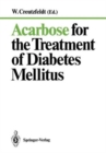 Image for Acarbose for the Treatment of Diabetes Mellitus