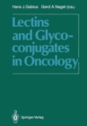 Image for Lectins and Glycoconjugates in Oncology