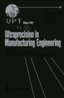Image for Ultraprecision in Manufacturing Engineering