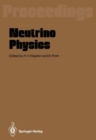 Image for Neutrino Physics : Proceedings of an International Workshop Held in Heidelberg, October 20-22, 1987