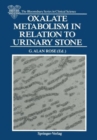 Image for Oxalate Metabolism in Relation to the Urinary Stone