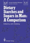 Image for Dietary Starches and Sugars in Man
