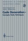 Image for Code Generation — Concepts, Tools, Techniques