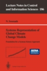 Image for Systems Representation of Global Climate Change Models : Foundation for a Systems Science Approach