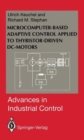 Image for Microcomputer-based Adaptive Control Applied to Thyristor-drive DC-motors