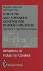 Image for Modeling and Advanced Control for Process Industries : Applications to Paper Making Processes