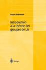 Image for Introduction a la Theorie Des Groupes de Lie