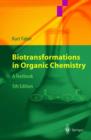 Image for Biotransformations in Organic Chemistry : A Textbook
