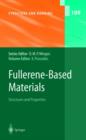 Image for Fullerene-based materials  : structures and properties