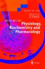Image for Reviews of Physiology, Biochemistry and Pharmacology 149