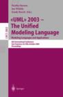 Image for UML 2003 -- The Unified Modeling Language, Modeling Languages and Applications : 6th International Conference San Francisco, CA, USA, October 20-24, 2003, Proceedings