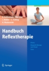 Image for Handbuch Reflextherapie : Shiatsu. Akupunkt-Massage nach Penzel. Tuina